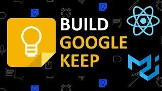 1/3 - Google Keep Clone | React and Material UI | React Project Series