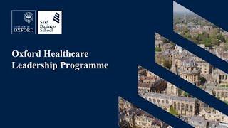 Oxford Healthcare Leadership Video