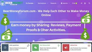 Earn Money Online Without Any Skills - BeerMoneyForum Review 