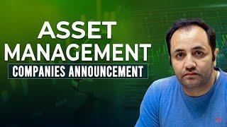 Asset Management Companies Announcement