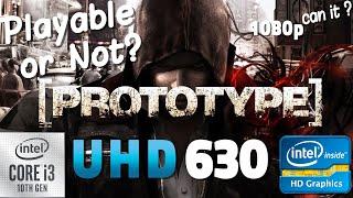 Prototype test on Intel UHD 630 | i3 10100 + 16 GB RAM