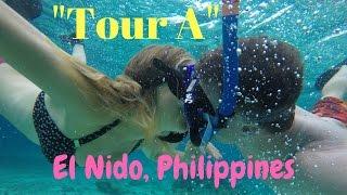 Explore El Nido, Philippines: "Our Day on TOUR A"