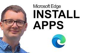 How and Why to Install Apps in the New Microsoft Edge Browser