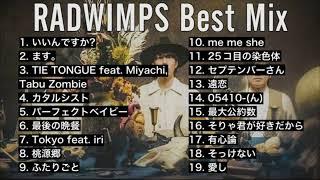 【DJ MIX】【BestMix】RADWIMPS Best Mix Greatest Hits 2023 #RADWIMPS #DJMix