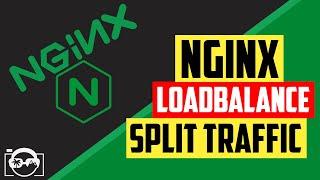 How to setup NGINX Reverse Proxy as load balancer with traffic splitting and health check