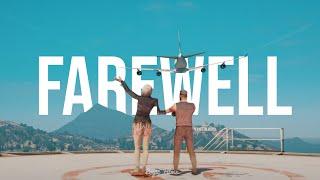 "Farewell" [GTA V Cinematic]