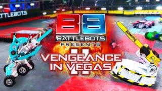 Vengeance in Vegas 2 | Full Event | BattleBots