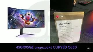 LG 45GR95QE | Curved OLED Gaming ! | 240hz | 1440 P | gaming monitor of the Year ?! | angezockt !