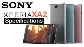 Sony Xperia XA2 Specifications | Feature | Price & Release Date| Edge-to-Edge Display No Bezel Less?