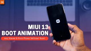 Install MIUI 13 Boot Animation Any Xiaomi & Poco Phone | MIUI 13 Boot Animation Install Redmi Note 9