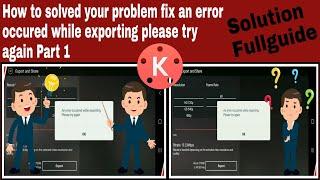 Part 1⭕ How to solve your problem fix an error that occurred while exporting please try again.