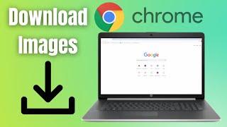 How To Download An Image From Google Chrome