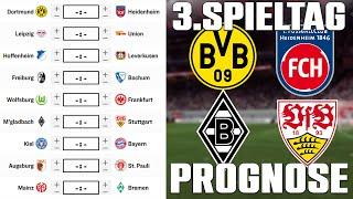 3.Spieltag Bundesliga 24/25 Prognose | Alle Spiele & Tipps !