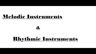 Melodic & Rhythmic Instruments- (Along with their Sounds) (Himanshu Sharma Official)