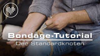 Bondage-Tutorial 04: Der Standardknoten | JOYclub