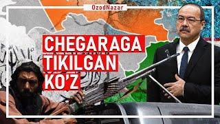 OzodNazar: Tolibon O’zbekiston bilan chegarasini qayta ko’rib chiqmoqchi