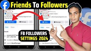 Facebook Friends Ko Followers Me Kaise Badle | Facebook Me Followers Kaise On Kare