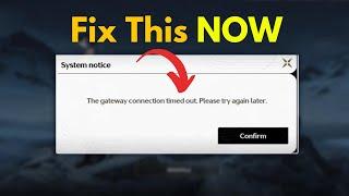 how to fix wuthering waves the gateway connection timed out error
