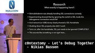 c0ntextomy  Lets Debug Together by Nikias Bassen | Nullcon Goa 2022