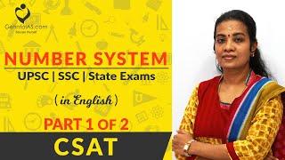 Number System Concepts | Part 1 of 2 | CSAT | In English | UPSC | GetintoIAS