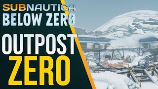 Subnautica Below Zero | Outpost Zero Location!