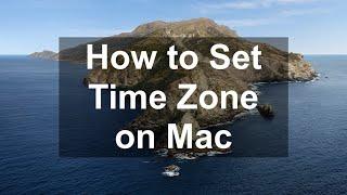 How to Set Time Zone on Mac