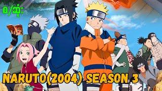Naruto 2004 season (3) စ/ဆုံး