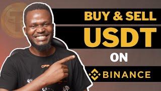 How To Buy & Sell USDT on Binance Using P2P - (Binance p2p Tutorial 2023)