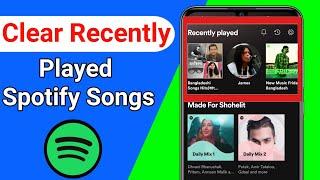 How to delete recently played on Spotify Android phone | How to Clear recently played on Spotify