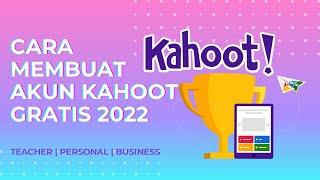 Cara Membuat Akun Kahoot Gratis 2022- EDU TECHNOLOGY