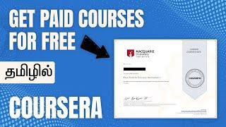 How to Get Coursera COURSE+CERTIFICATE for FREE? | தமிழில் | Tamil