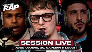 Session Live avec J9ueve, Gapman, Lucci, 2C... ! #PlanèteRap