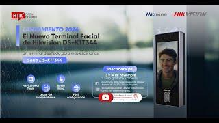 ¡CURSO GRATUITO Y ABIERTO! Conoce la MinMoe K1T344, el nuevo terminal de reconocimiento de Hikvision