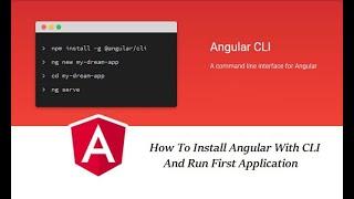 How To Install Angular CLI In Any Windows 10/11& Run Your First Application(Full Setup Step By Step)