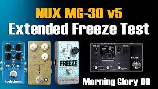 Nux MG 30 V5 Freeze Test Morning Glory OD