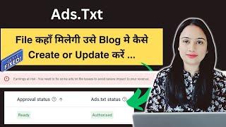Google AdSense ads txt file : Find , Create and Update Authorized Your Google AdSense Account