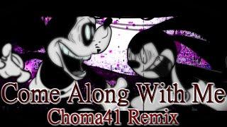 【FNF】Come Along With Me Choma41 Remix but Mickey Mouse and Oswald sings it