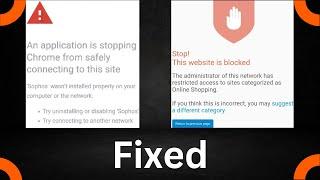 An application is stopping Chrome from safely connecting to this site fixed