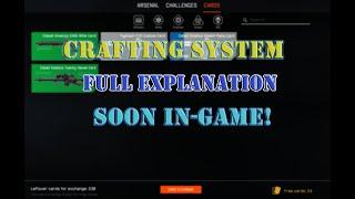 WARFACE - NEW CRAFTING SYSTEM EXPLANATION - Soon IN-Game!