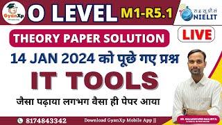 14 January || IT TOOLS (M1-R5.1) Paper Solutions || O Level Exam में पूछे गए सबसे नए प्रश्न