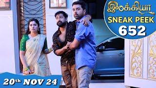 Ilakkiya Serial | EP 652 Sneak Peek | 20th Nov 2024 | Shambhavy | Nandan | Sushma Nair