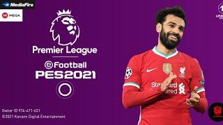 PES 2021 Mobile Patch Premier League V5.5.0 Full Licensed KITS & LOGOS 2021/22 Android & iOS