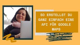 2019 Api Schlüssel für Google Maps generieren!