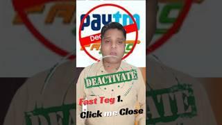 How to deactivate paytm fastag  IN1 minute | Paytm Fastag Band Kaise Kare | #shorts #shortvideo