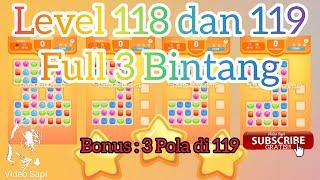 Shopee Candy Level 118 dan 119, Bintang 3 Bikin Plong