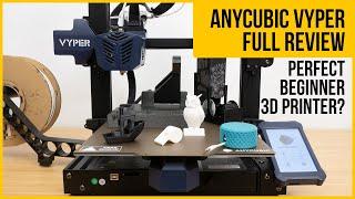 Anycubic Vyper review | Perfect beginner 3D printer? | Unboxing, setup, auto-levelling, test prints