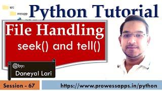 #67 seek and tell functions in File Handling | Python Tutorial for Beginners