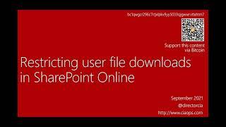 Restrict user file downloads in SharePoint