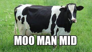 MOO MAN MID