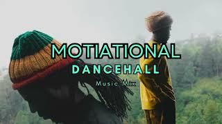 Dancehall Music Mix Motivational, Uplifting Throwback Dancehall
